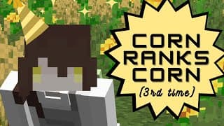 Thumbnail for 200 SUBSCRIBER SPECIAL! - Top 10 Types of Corn Pt. 3