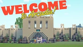Thumbnail for Build and Chill in Arcadia | Minecraft Arcadia SMP Part 2